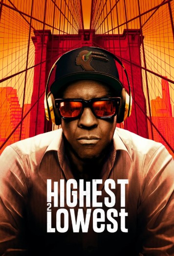 فيلم Highest 2 Lowest